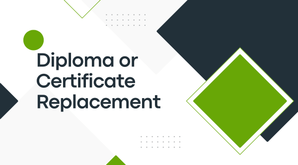 Diploma or Certificate Request